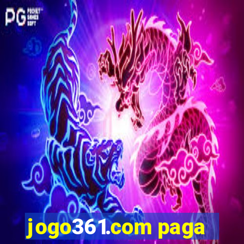 jogo361.com paga